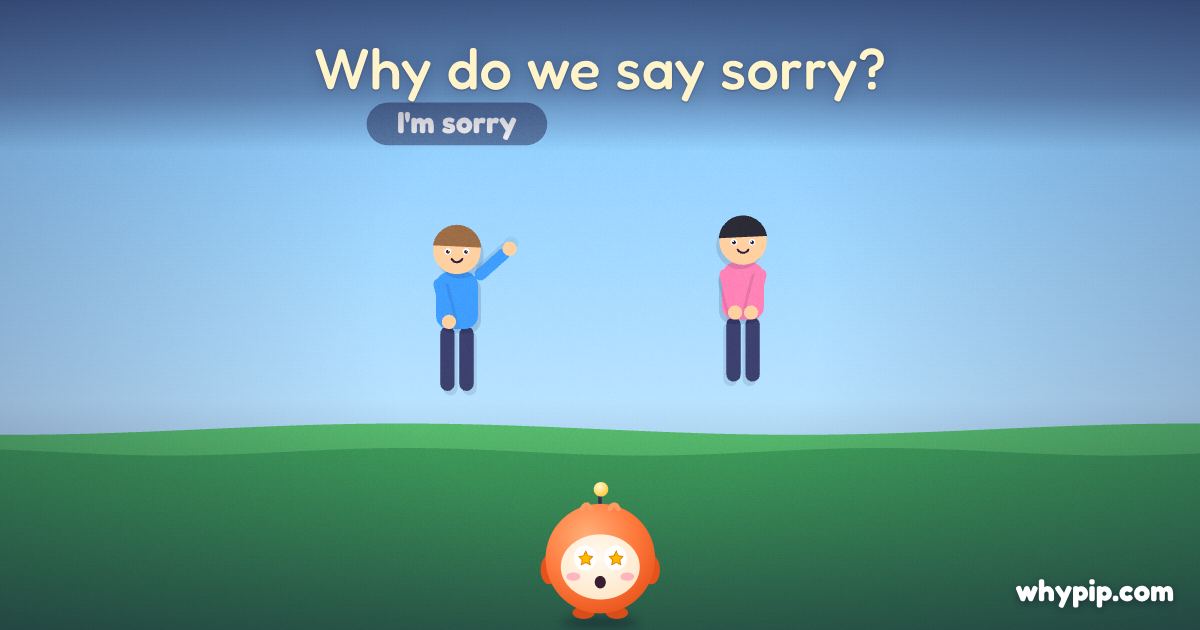 Pip’s picture for “Why do we say sorry?”
