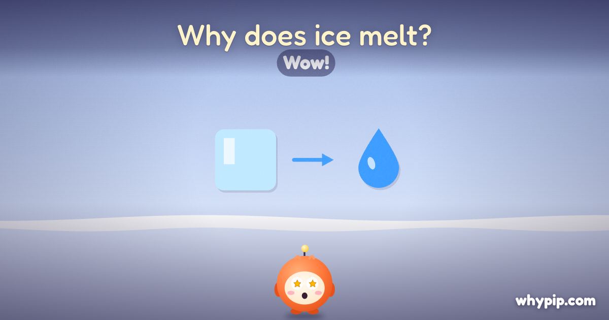 Pip’s picture for “Why does ice melt?”